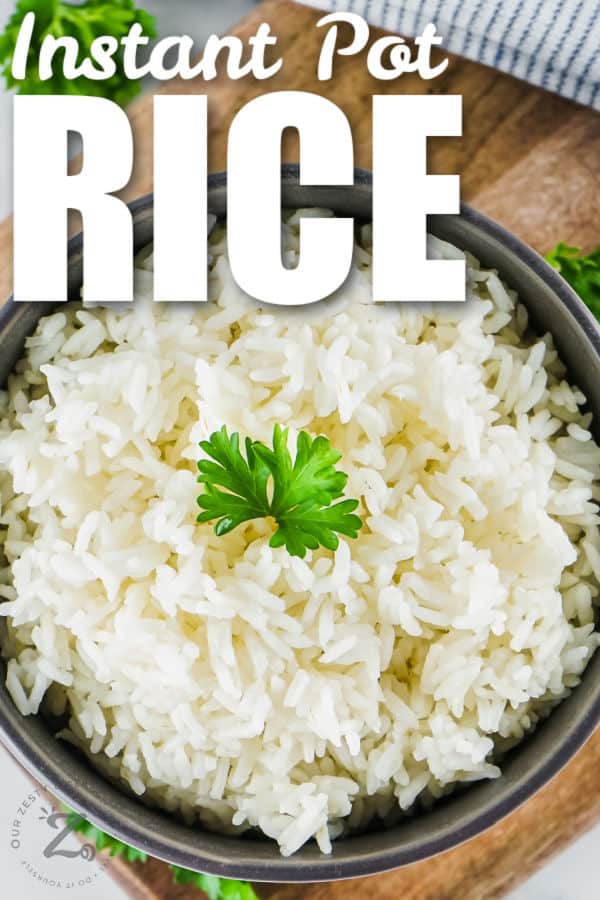 bowl of Instant Pot Rice with a title