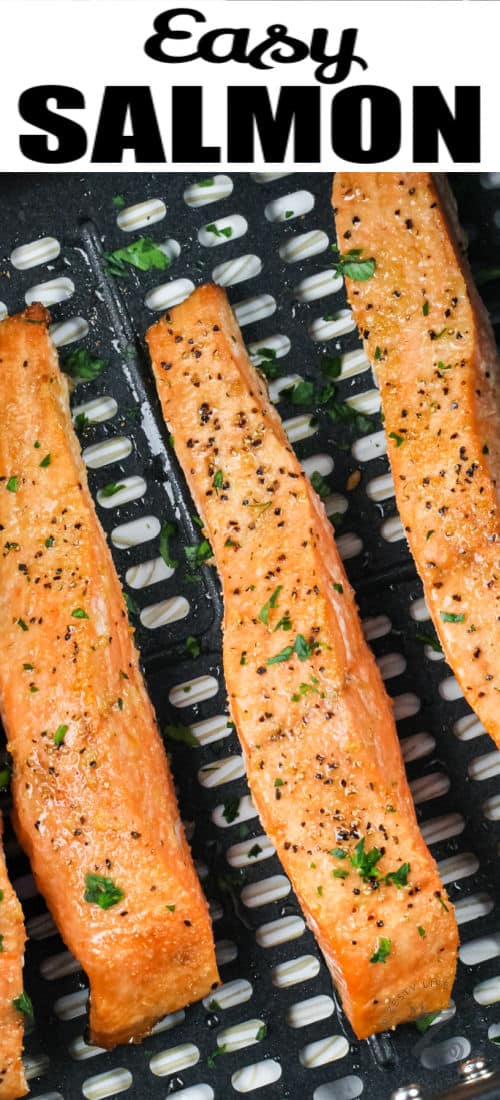 Air Fryer Salmon cooked in the fryer with writing