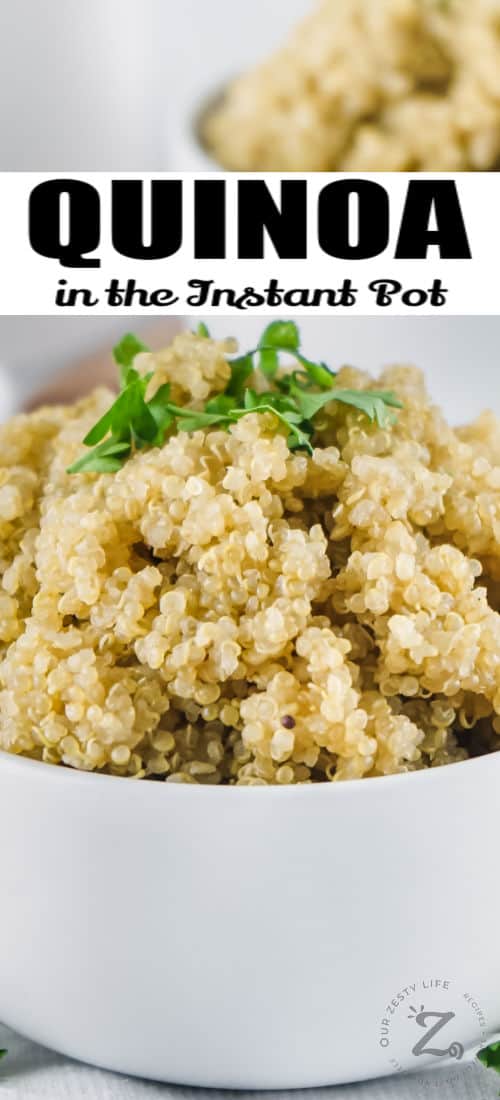 bowls of Instant Pot Quinoa with a title