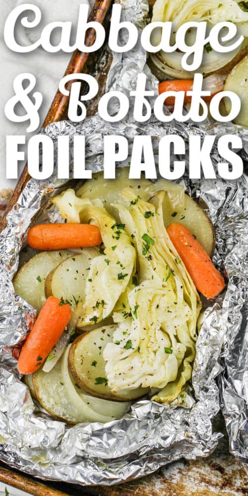 opened Cabbage and Potato Foil Packs on a sheet pan with a title