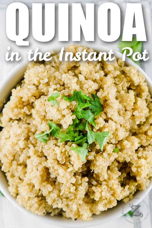 close up of Instant Pot Quinoa with a title