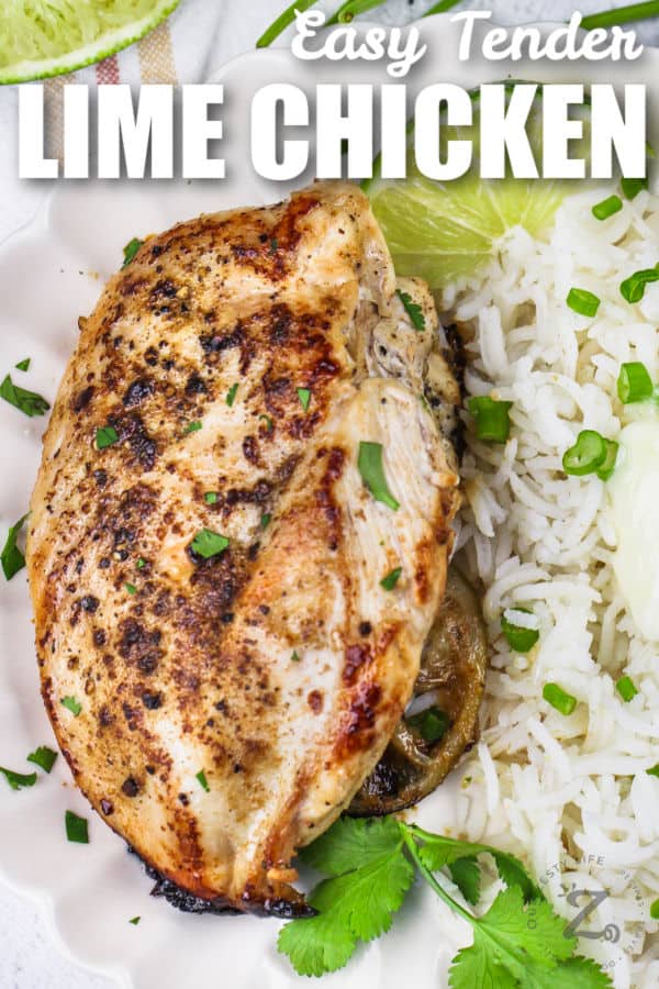 Lime Chicken with rice and writing