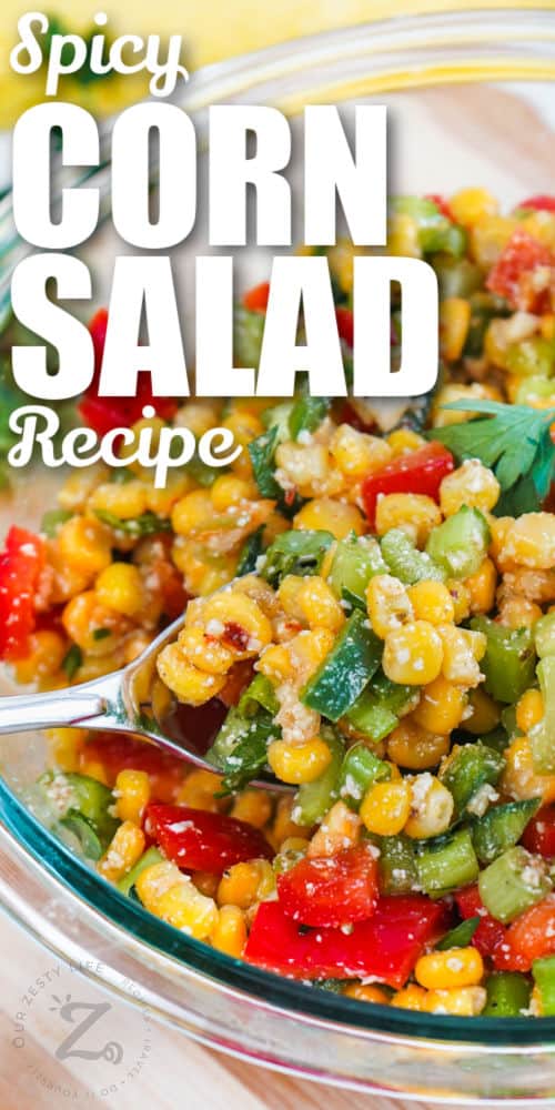 bowl of spicy Corn Salad with writing