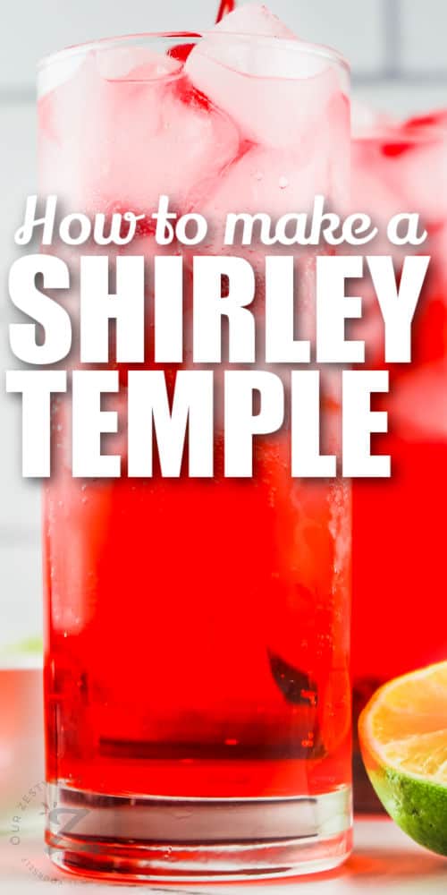 glasses of Shirley Temple with a title and lime wedge