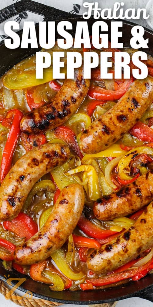 Grilled Sausage and Peppers and onions in the pan with a title