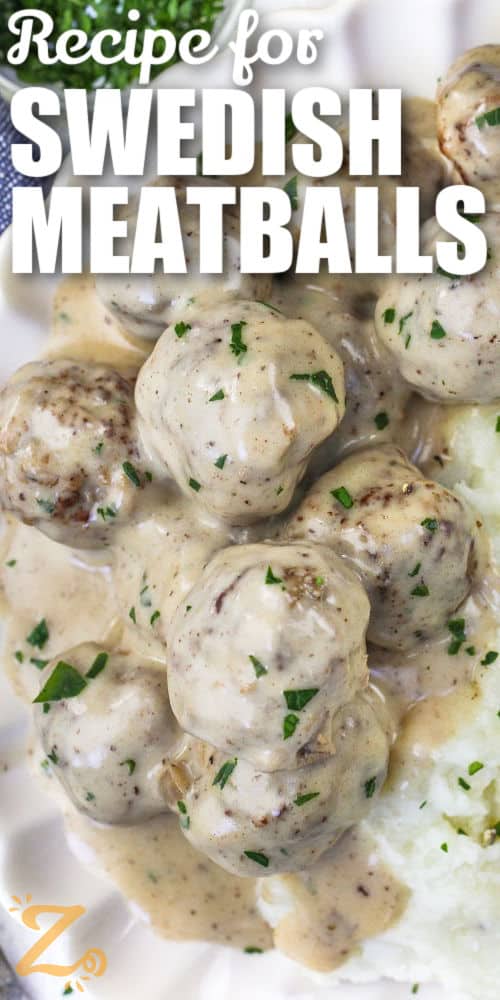 close up of Swedish Meatballs on a plate with a title