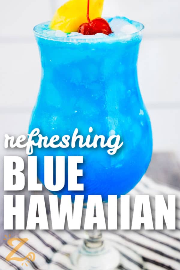 Blue Hawaiian Cocktail with fruit garnish and a title