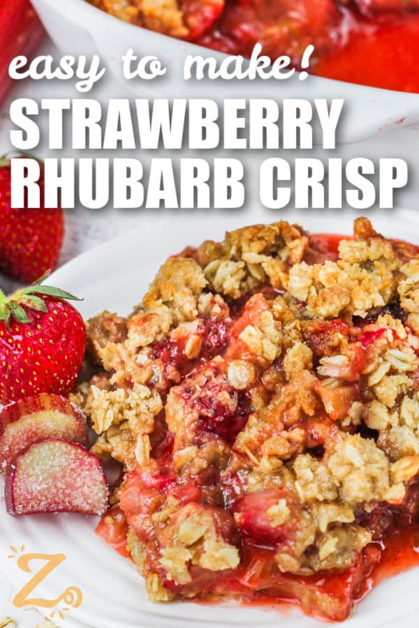 plated Strawberry Rhubarb Crisp with writing