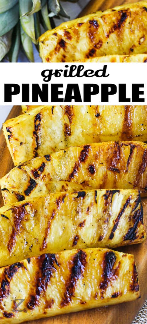 Grilled Pineapple with a title