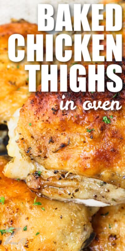 Baked Chicken Thighs (Quick & Easy Prep!) - Our Zesty Life