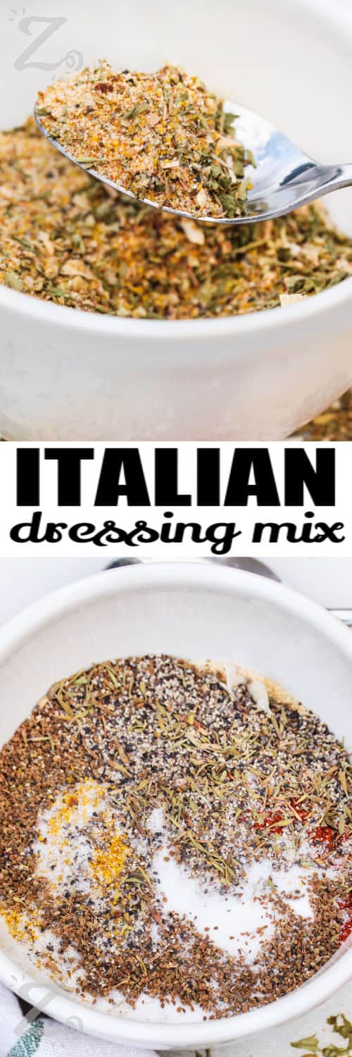 spices in a bowl to make Italian Dressing Mix and seasoning on a spoon with a title