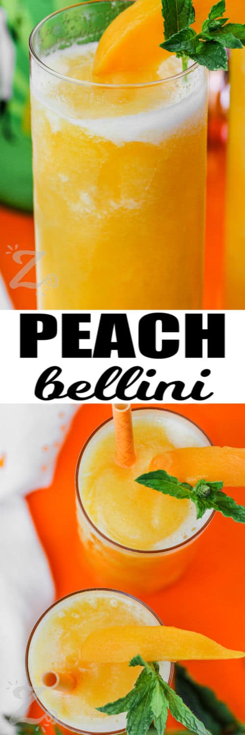Top image - a peach bellini topped with a peach slice and mint leaves. Bottom image - top view of two peach bellinis topped with peach slices and mint leaves with straws with text