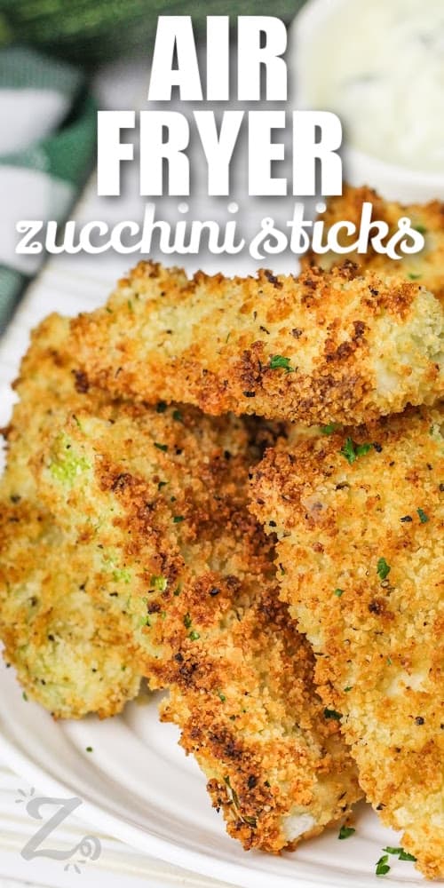 A plate of air fryer zucchini sticks with text
