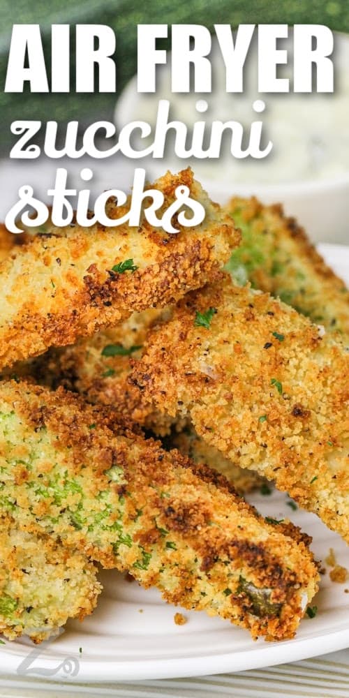 air fryer zucchini sticks on a plate with text