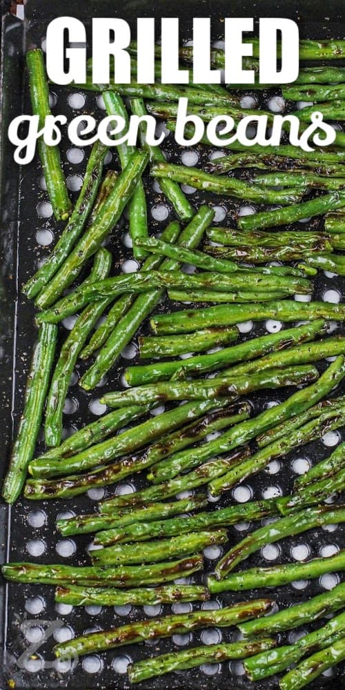 grilled green beans on a baking sheet with text