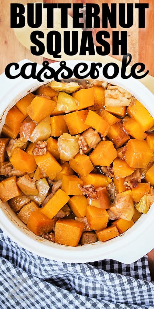 butternut squash casserole in a dish with a title
