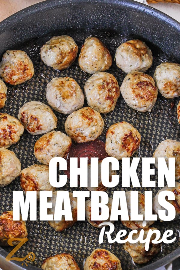 Chicken meatballs in a frying pan with text