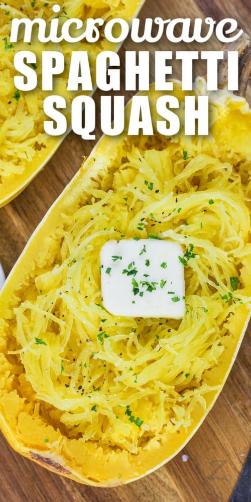microwave spaghetti squash with butter and a title