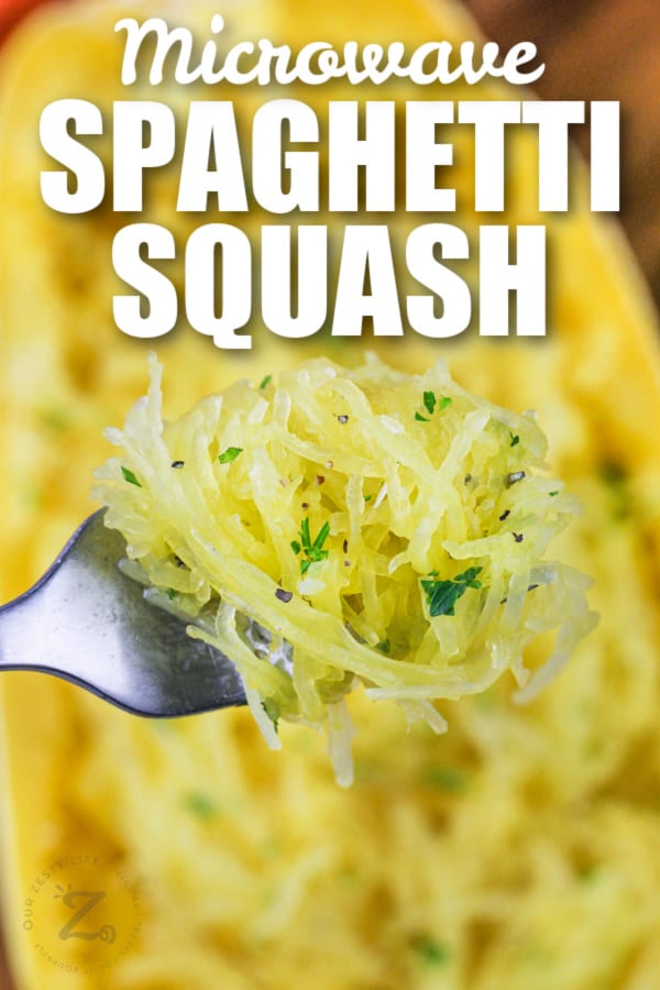 a bite of microwave spaghetti squash on a fork with text