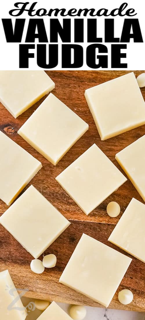 squares of 2 Ingredient Vanilla Fudge with a title