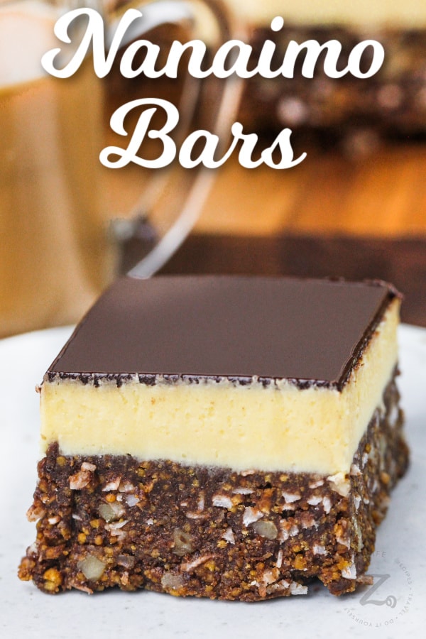 Nanaimo Bar on a plate with a title