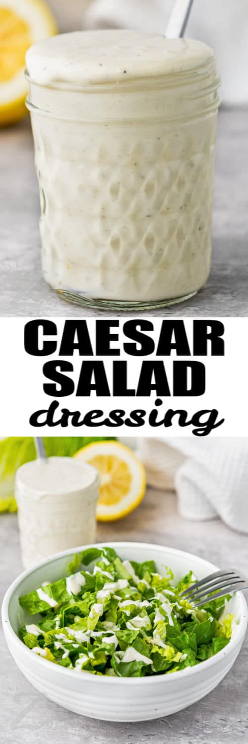 Caesar Salad Dressing in a jar and on a salad with writing