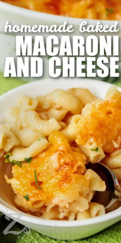 Baked Macaroni and Cheese Recipe - Our Zesty Life