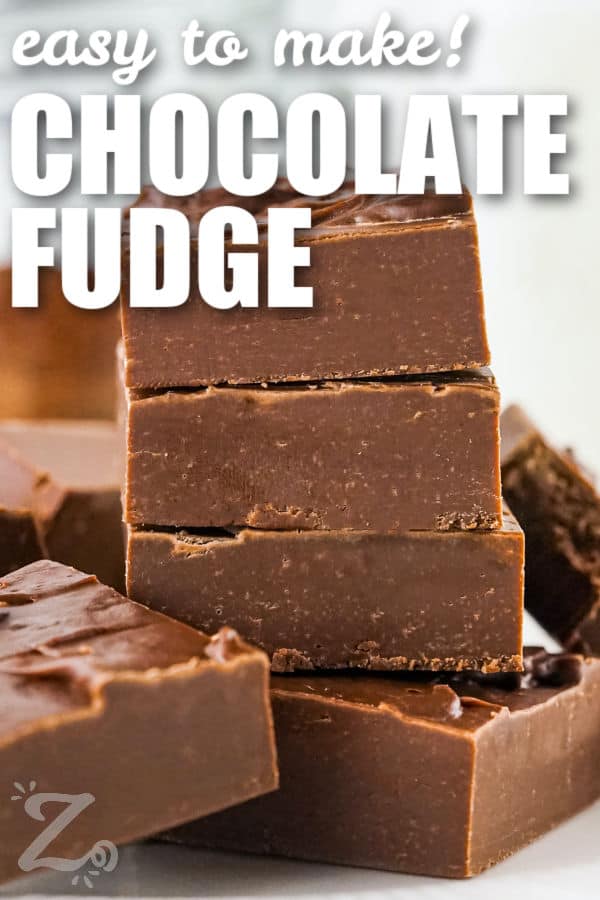 stack of 2 Ingredient Chocolate Fudge with a title