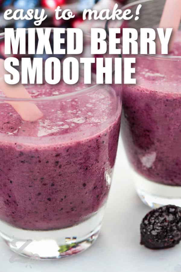 easy to make Mixed Berry Smoothie in glasses