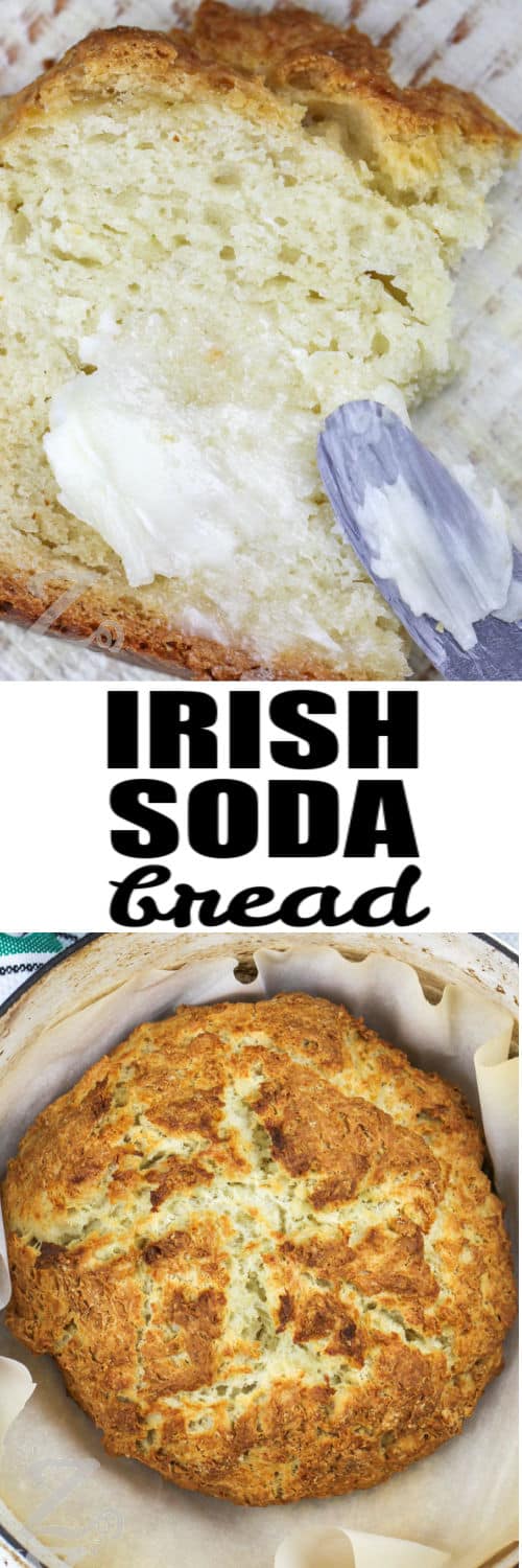 loaf of Best Irish Soda Bread Recipe and slice with butter and a title