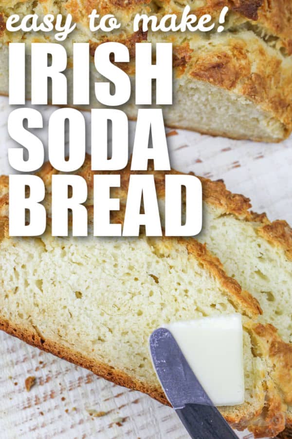 adding butter to Best Irish Soda Bread Recipe slice with writing