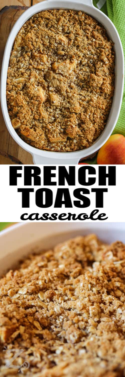Overnight apple French toast casserole in a dish with a closeup shot below, with a title