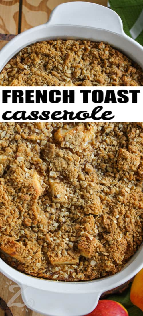 A baked overnight apple French toast casserole with words