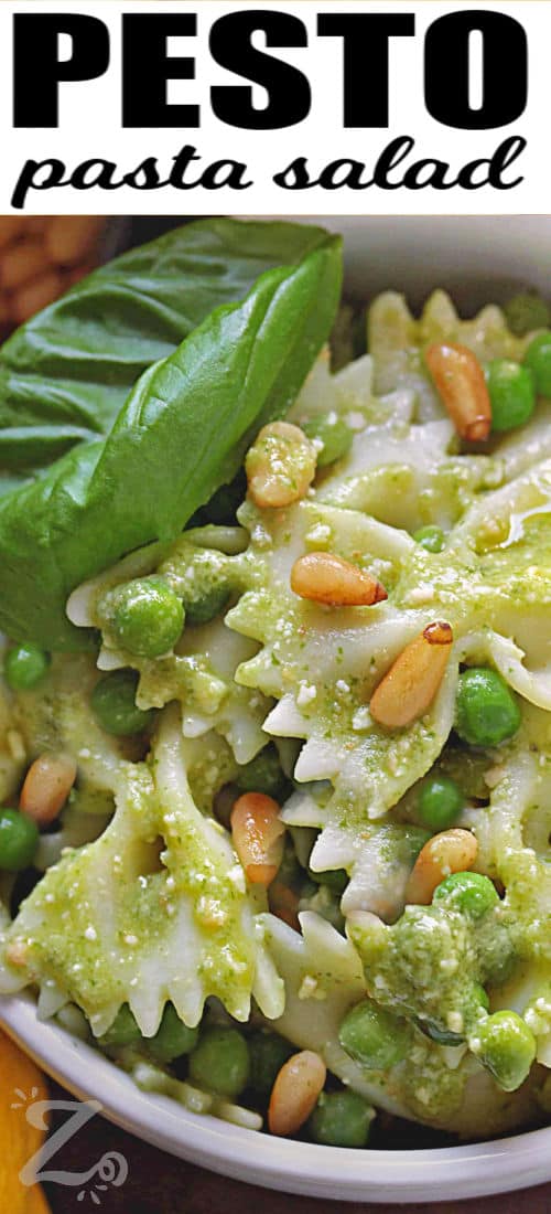 Bowtie Pesto Pasta Salad with basil and pine nuts with a title