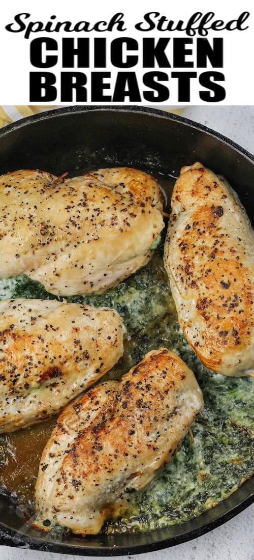 Spinach Stuffed Chicken Breasts cooked in a frying pan with a title