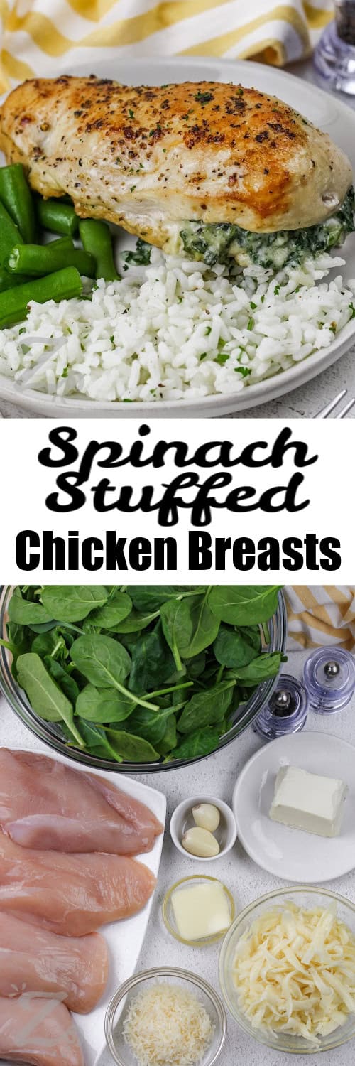 top image - Spinach Stuffed Chicken Breasts on a plate with rice and green beans. Bottom image - ingredients to make Spinach Stuffed Chicken Breasts with a title