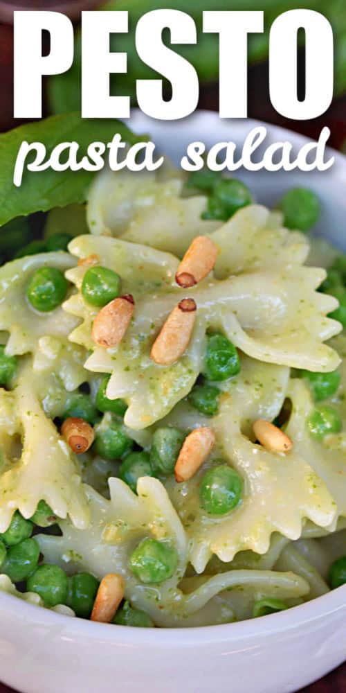 Bowtie Pesto Pasta Salad with pine nuts with a title