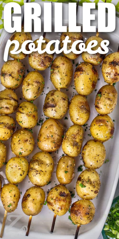 seasoned Grilled Potatoes with a title