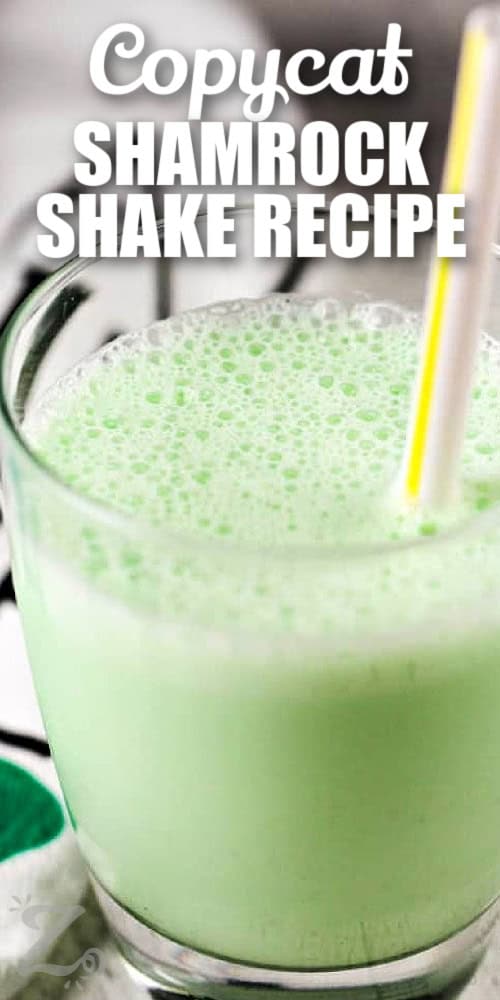 a glass of copycat shamrock shake with a title