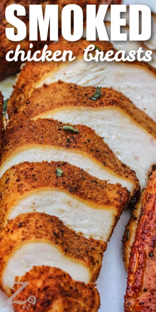 close up of Smoked Chicken Breasts with a title
