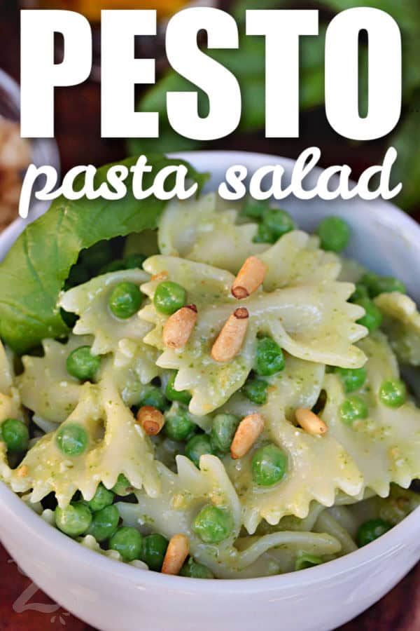 bowl of Bowtie Pesto Pasta Salad with a title