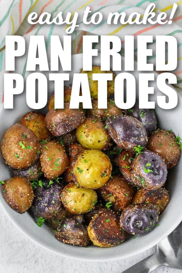 bowl of Fried Potatoes with writing