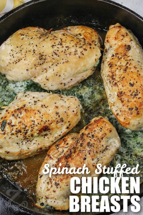 a frying pan of Spinach Stuffed Chicken Breasts with a title