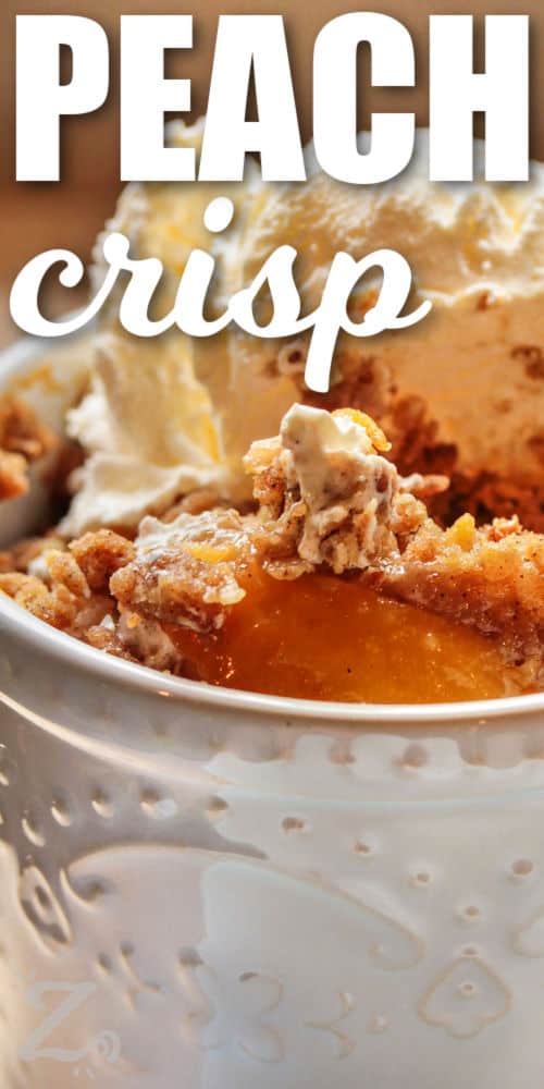 close up of Peach Crisp in a dish with a title