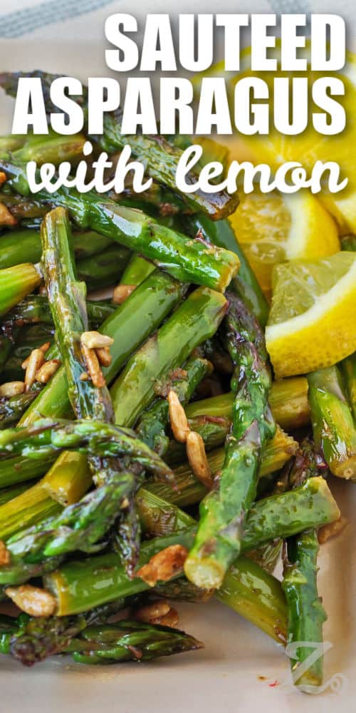 Sauteed Asparagus with lemon and writing