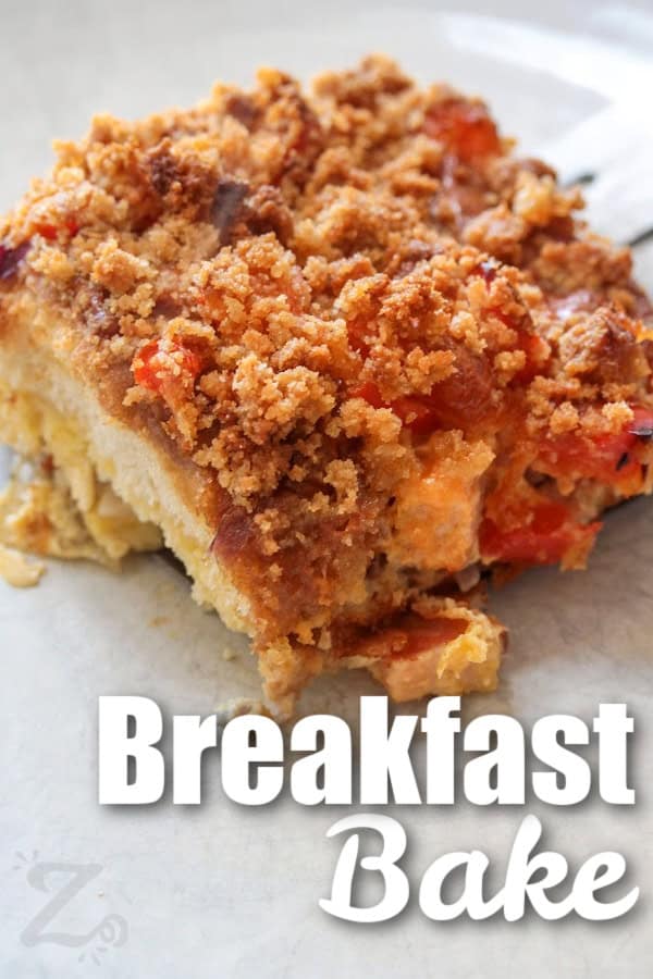 A slice of breakfast bake on a plate with text