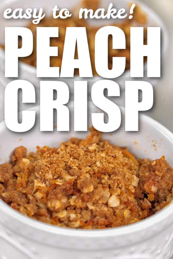 easy to make Peach Crisp with writing