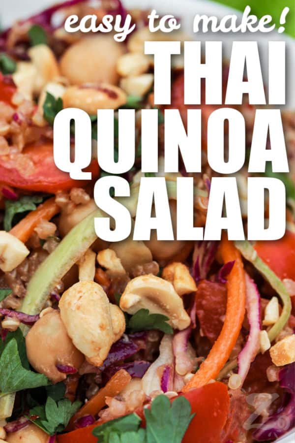 easy to make Thai Quinoa Salad with writing