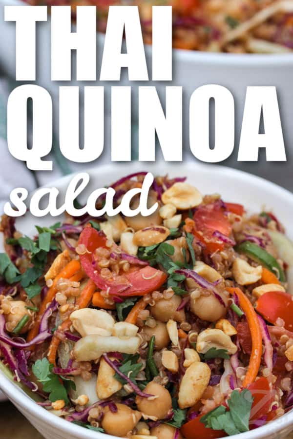 easy Thai Quinoa Salad in a bowl with a title