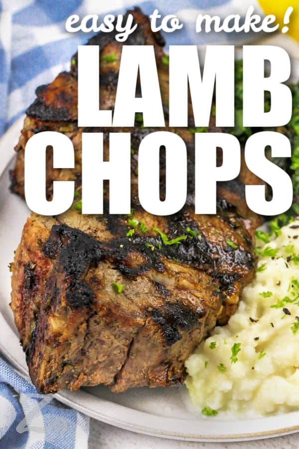 Grilled Lamb Chops with mashed potatoes and broccoli with writing